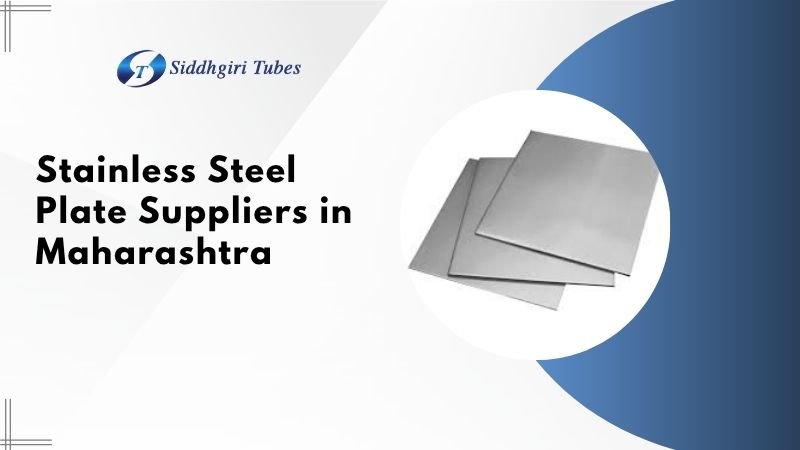 Stainless Steel Sheets and Plates in Maharashtra - Siddhgiri Tubes