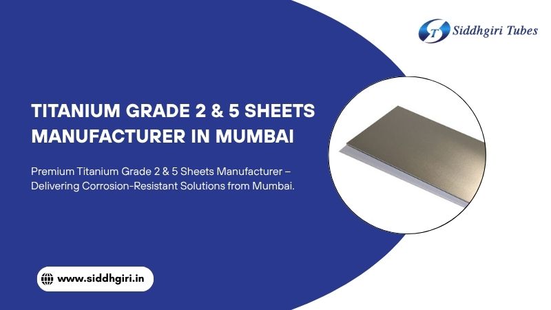 Titanium Grade 2 Sheets Manufacturer in Mumbai